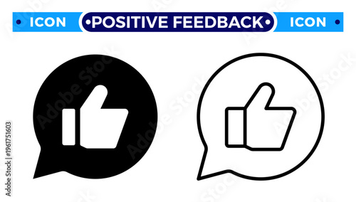 Positive Feedback and Customer Satisfaction Thumbs Up Chat Bubble Vector Icon Set