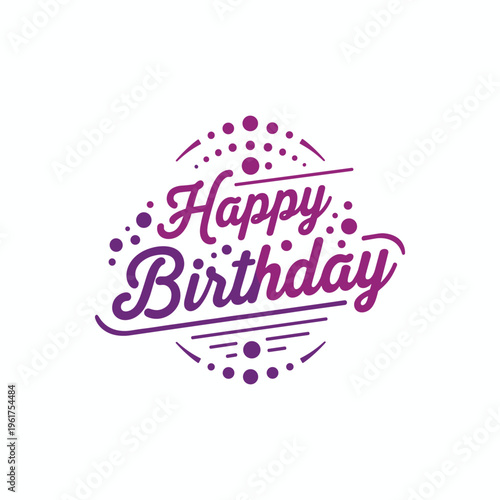 Happy Birthday Anniversary Vector Illustration with Decorations