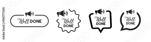 well done sign on white backgroud