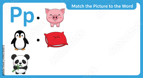 Childrens educational activity page for the letter P featuring matching games with a cute pig, penguin, red pillow, and panda.