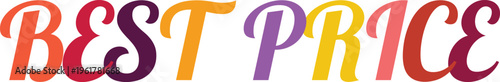 Best price text in a fun, multi-colored script font for shopping deals and promotional graphics.