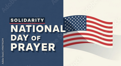 National day of prayer solidarity event with american flag waving