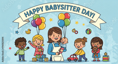 Babysitter and children celebrating happy babysitter day with balloons and toys in a colorful scene