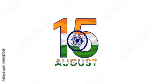 Graphic design celebrating India Independence Day on 15 August with vibrant colors and national flag elements on a white background.