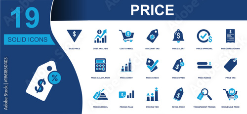 Price icon set. Containing base price, cost analysis, discount tag, price calculator, pricing model, retail price, wholesale price, transparent pricing and more. Solid fill vector icons