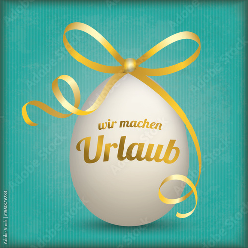 Wir machen Urlaub Ostercover mit einem Osterei mit goldenen Farben