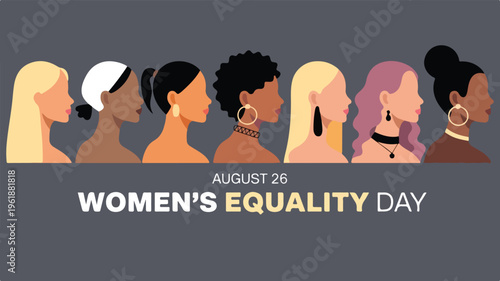 Women's Equality Day August 26 Banner; Diverse Group of Six Female Faces for Diversity, Inclusion, and Feminism Celebration; Multicultural Women Empowerment Vector Illustration for Web Headers.