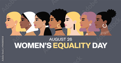 Women's Equality Day August 26 Banner; Diverse Group of Six Female Faces for Diversity, Inclusion, and Feminism Celebration; Multicultural Women Empowerment Vector Illustration for Web Headers.
