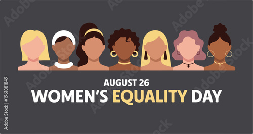 Women's Equality Day August 26 Banner; Diverse Group of Six Female Faces for Diversity, Inclusion, and Feminism Celebration; Multicultural Women Empowerment Vector Illustration for Web Headers.