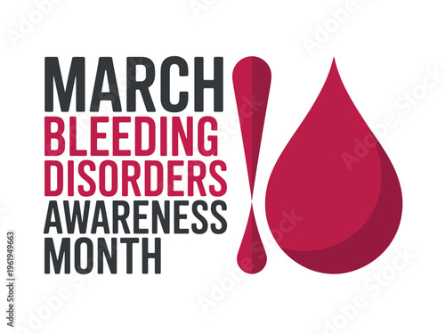 Awareness campaign for Bleeding Disorders in March with a red blood drop symbol