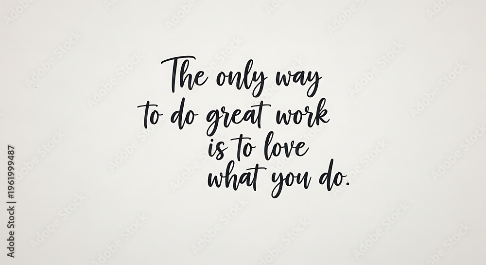 Obraz premium Inspiring handwritten typography quote emphasizing passion and dedication for achieving professional excellence