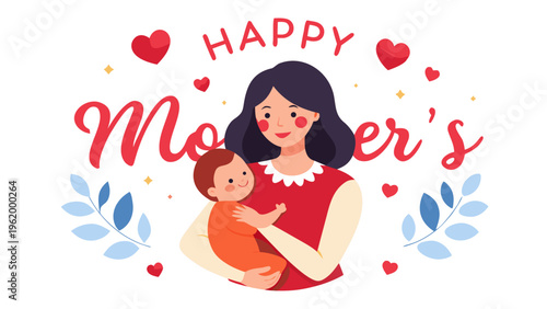 Mother's Day, happy mother, woman holding baby, cute illustration, red hearts