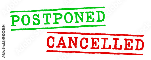 Text "Postponed" and "Cancelled" (UK) on green and red stamps