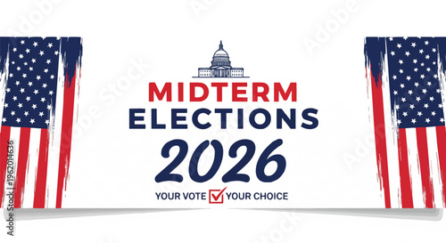 Dramatic vector illustration of american flag elements with text "Midterm Elections 2026" and capitol building icon, ideal for political campaigns, election promotions, and civic engagement.