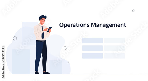 Operations Management Concept: Man Using Smartphone with Abstract Background and Table