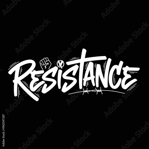 Bold Resistance text with a raised fist and peace symbol.