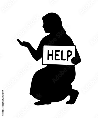 Homeless woman silhouette with sign begging for help, representing concept of poverty and assistance