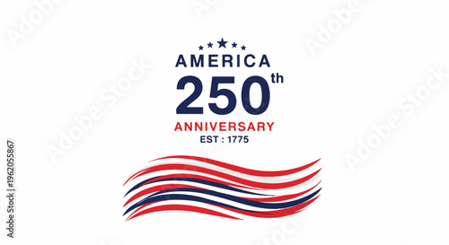 Patriotic design with stylized American flag elements celebrating the 250th anniversary of the USA, ideal for historical events, national holidays and patriotic promotions.