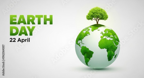 Earth day 2026 celebrating sustainability and environmental awareness on 22 april