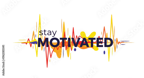 Dynamic abstract graphic promoting sustained motivation with energetic colorful waves and bold typography