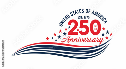 Stylized graphic celebrating the 250th anniversary of the United States of America, with red, white and blue design, concept for patriotic events, commemorative products and historical content.