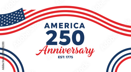 Patriotic design with waving American flag, "America 250" text elements, commemorating the nation's anniversary, ideal for celebratory events, historical content, and patriotic campaigns.