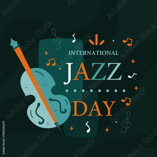 This vibrant illustration celebrates International Jazz Day with a stylized double bass instrument and floating musical notes, perfect for event promotion and artistic musical expression.