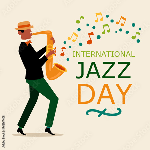 Stylized illustration celebrating international jazz day featuring a musician playing a bright orange saxophone with musical notes floating away.