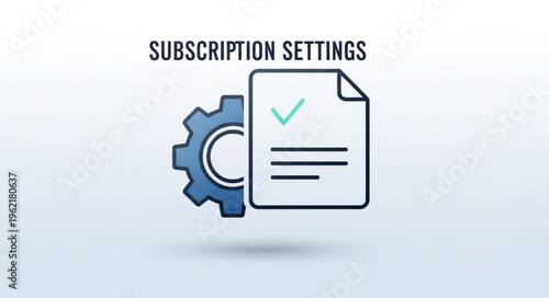 Subscription Settings Illustration - Gear and Document Icon for Management.