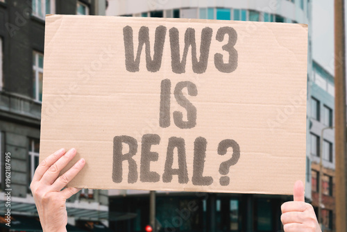 Принти на полотні "WW3 Is Real?" the fear of it just being amplified by social media and political rhetoric at the moment? WW3