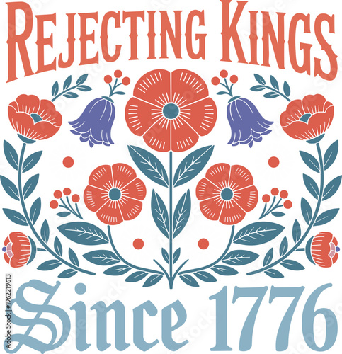Rejecting Kings Since 1776 SVG PNG, no kings svg, Patriotic 4th Of July svg