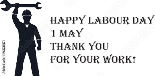 Vector labour day silhouette graphic with worker holding wrench