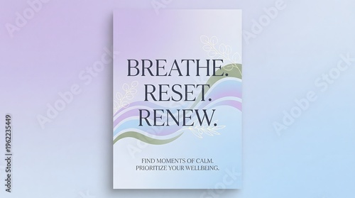 Breathe Reset Renew - Wellness Typography Poster