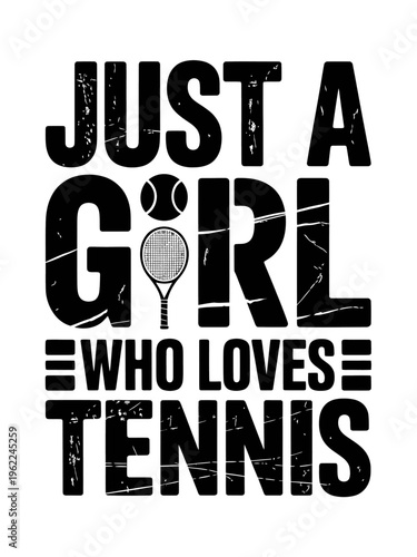 The  text design that expresses a love for tennis. A tennis racket is cleverly integrated into the word 'Girl'.