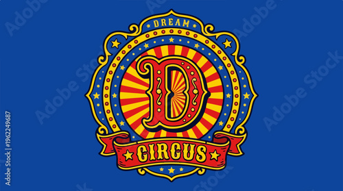 Dreamland Circus Logo Sign.