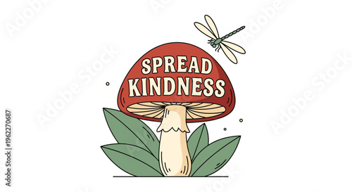 Inspiring illustration of a large red mushroom with Spread Kindness text and a delicate dragonfly for positive message cards.