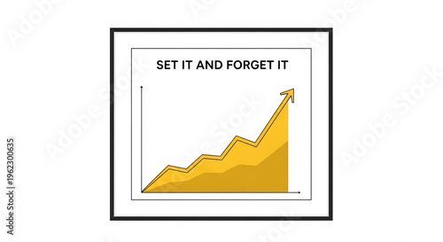 A vector graphic illustration of a growing chart with the phrase 'set it and forget it' representing passive income and financial growth.