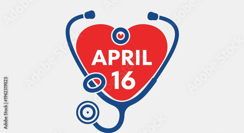 Heart with stethoscope and April 16 text isolated on transparent background