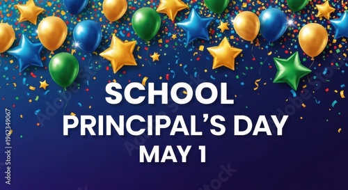 Vibrant celebration background for School Principal's Day on May 1