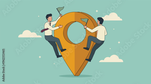 Businessmen climbing a giant location pin, planting flags to mark achievement