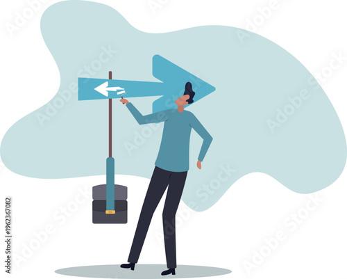 Change to opposite direction, hesitate business decision to change to better opportunity, conflict or reverse direction,business concept.human life and situation.
