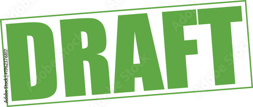 Vector draft rubber stamp style text graphic, work in progress status, white background