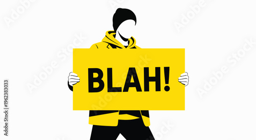 Illustration of a person wearing a yellow jacket holding a sign that says 'BLAH!' on a white background with bold black text.