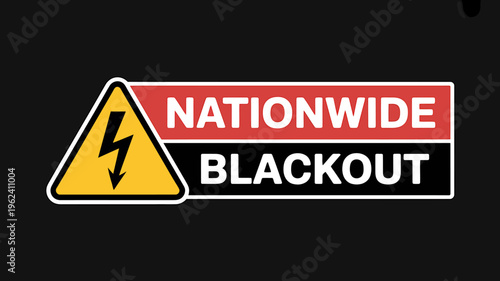 Nationwide blackout warning sign with yellow triangle lightning symbol