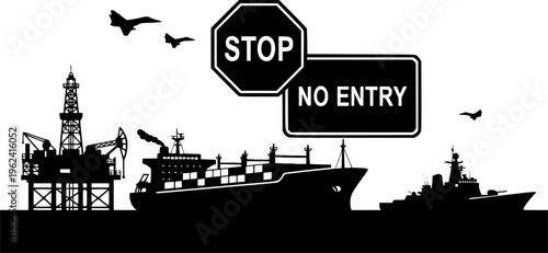 Strait of Hormuz Closed vector illustration depicting an oil rig, cargo ship, warship, and fighter jets with 'STOP' and 'NO ENTRY' signs, symbolizing maritime blockade and geopolitical tension