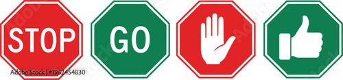 Red and green stop go hand and thumbs up traffic signs