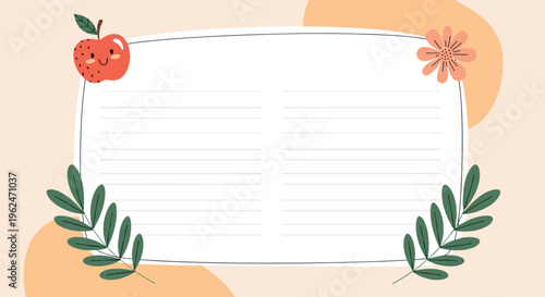 Decorative blank notepad page with lines for writing surrounded by an apple, a flower, leaves, and abstract orange shapes.