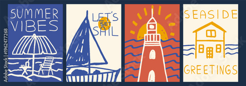 Set of retro hand drawn summer posters with doodle illustrations of a beach umbrella, sailboat, coastal lighthouse, and seaside house. Holiday greeting cards and nautical design