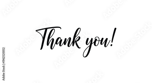 The phrase Thank you! is elegantly written in a flowing black script font on a plain white background.