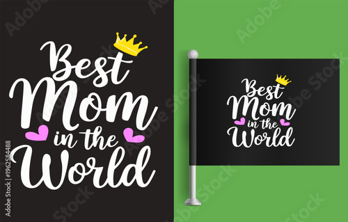 Best Mom in The World 18